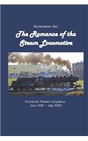 Remember the The Romance of the Steam Locomotive Academic Planner Organizer June 2019 - July 2020