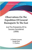 Observations On The Expedition Of General Buonaparte To The East