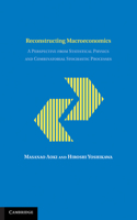 Reconstructing Macroeconomics