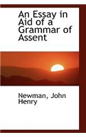 An Essay in Aid of a Grammar of Assent