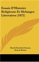 Essais D'Histoire Religieuse Et Melanges Litteraires (1872)