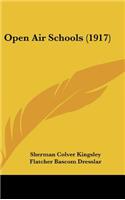 Open Air Schools (1917)