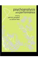 Psychoanalysis and Performance