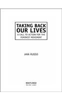 Taking Back Our Lives