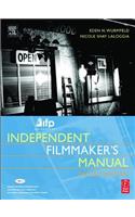 IFP/Los Angeles Independent Filmmaker's Manual