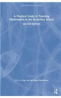 A Practical Guide to Teaching Mathematics in the Secondary School