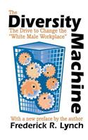 The Diversity Machine