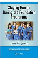 Staying Human During the Foundation Programme and Beyond