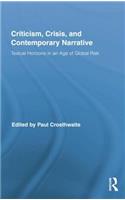 Criticism, Crisis, and Contemporary Narrative