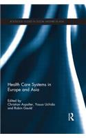 Health Care Systems in Europe and Asia