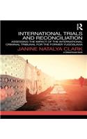 International Trials and Reconciliation
