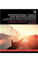 International Trials and Reconciliation