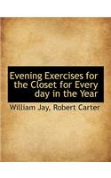 Evening Exercises for the Closet for Every Day in the Year