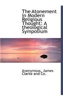 The Atonement in Modern Religious Thought