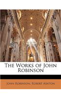 Works of John Robinson