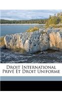 Droit International Privé Et Droit Uniforme