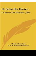 De Schat Des Harten