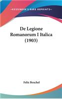 de Legione Romanorum I Italica (1903)