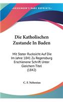 Die Katholischen Zustande In Baden