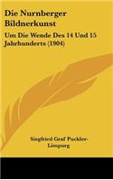 Die Nurnberger Bildnerkunst