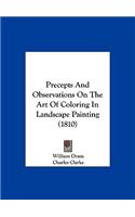 Precepts and Observations on the Art of Coloring in Landscape Painting (1810)