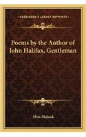 Poems by the Author of John Halifax, Gentleman