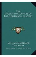 English Humourists of the Eighteenth Century