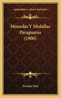 Monedas Y Medallas Paraguayas (1900)