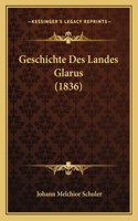 Geschichte Des Landes Glarus (1836)