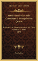 Antiche Tavole Altre Volte Componenti Il Principale Gran Quadro