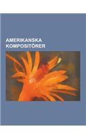 Amerikanska Kompositorer: Charlie Parker, Irving Berlin, Dizzy Gillespie, Tom Waits, Mike Patton, Erroll Garner, John Scofield, Miles Davis, Joh