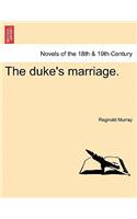 The Duke's Marriage.