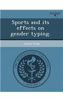 Sports and Its Effects on Gender Typing