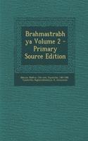 Brahmastrabhya Volume 2