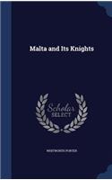 Malta and Its Knights