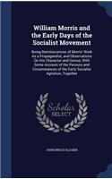 William Morris and the Early Days of the Socialist Movement