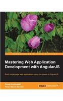 Mastering Web Application Development with Angularjs