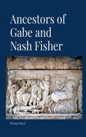 Ancestors of Gabe and Nash Fisher