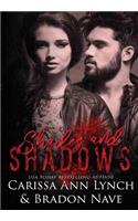 Shades and Shadows