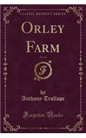 Orley Farm, Vol. 10 (Classic Reprint)