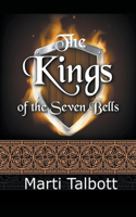 The Kings of the Seven Bells