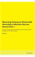 Reversing Cutaneous Pasteurella Hemolyti