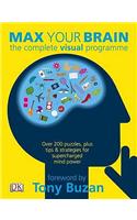 Max Your Brain: The complete visual programme