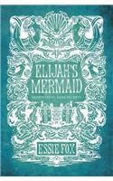 Elijah's Mermaid