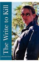 The Write to Kill: (English)