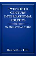 Twentieth Century International Politics