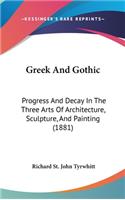 Greek And Gothic