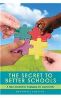The Secret to Better Schools