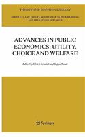 Advances in Public Economics: Utility, Choice and Welfare