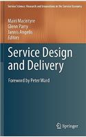 Service Design and Delivery